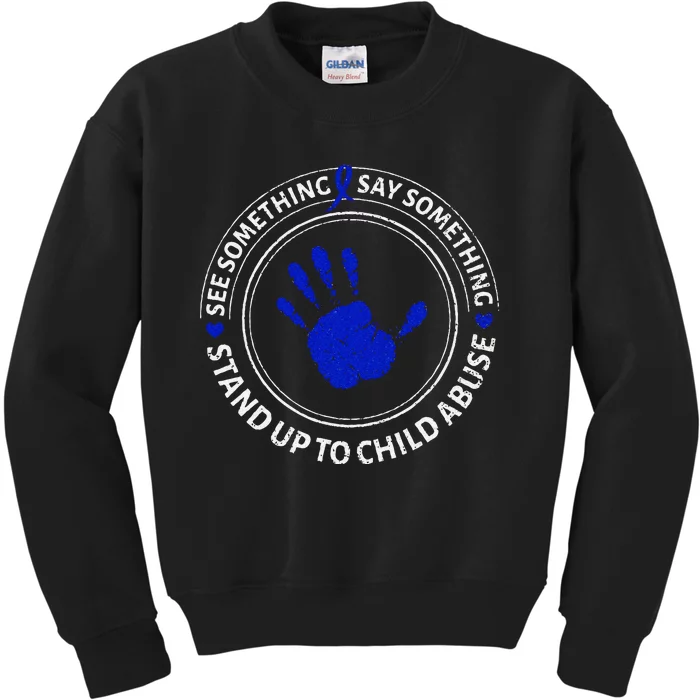 See Something Say Something Child Abuse Awareness Ribbon Kids Sweatshirt