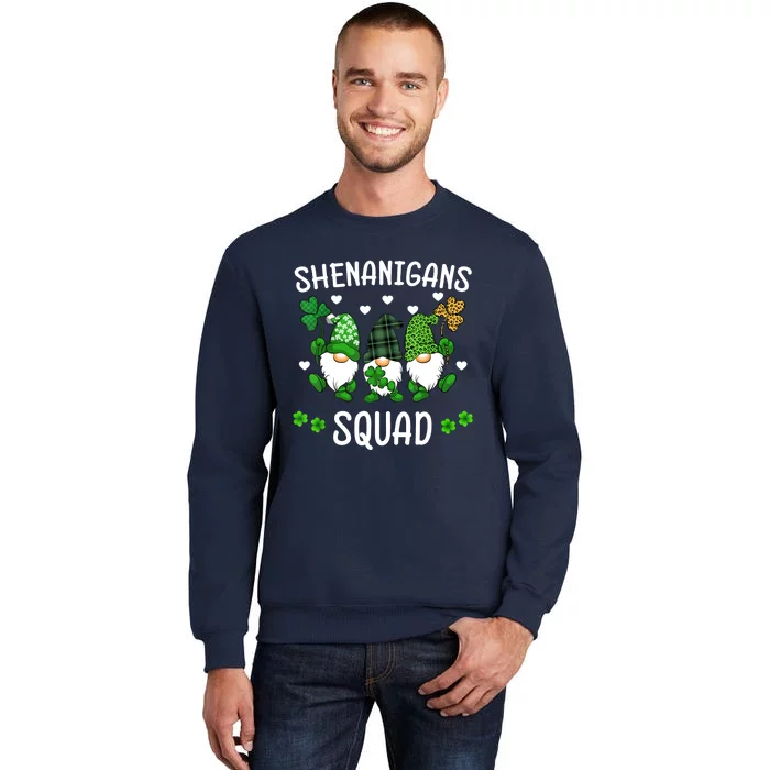 Shenanigans Squad St Patricks Day Gnomes Green Proud Irish Tall Sweatshirt