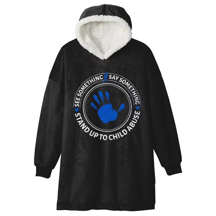 See Something Say Something Child Abuse Awareness Ribbon Hooded Wearable Blanket