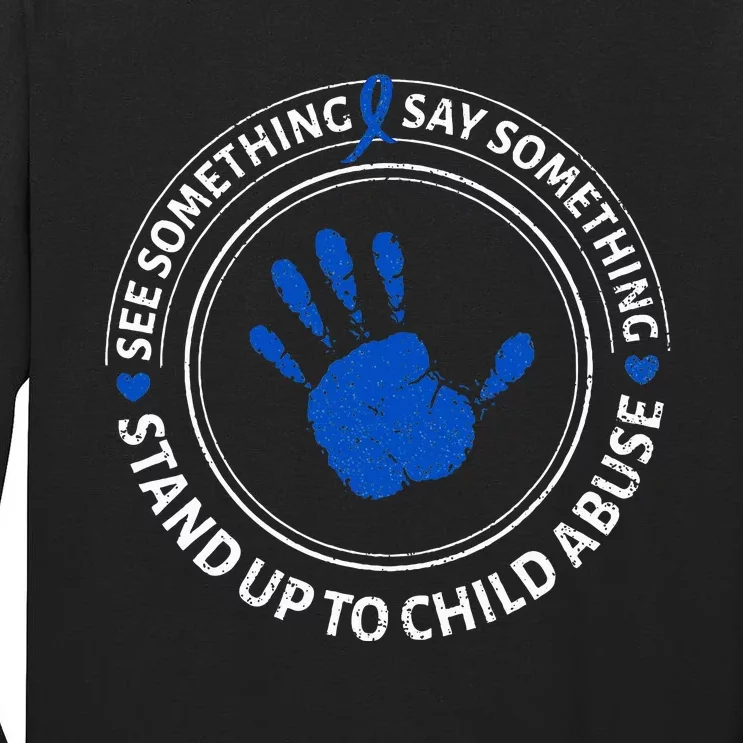 See Something Say Something Child Abuse Awareness Ribbon Tall Long Sleeve T-Shirt