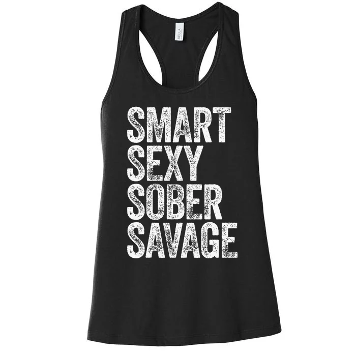 Smart Sexy Sober Savage Women's Racerback Tank