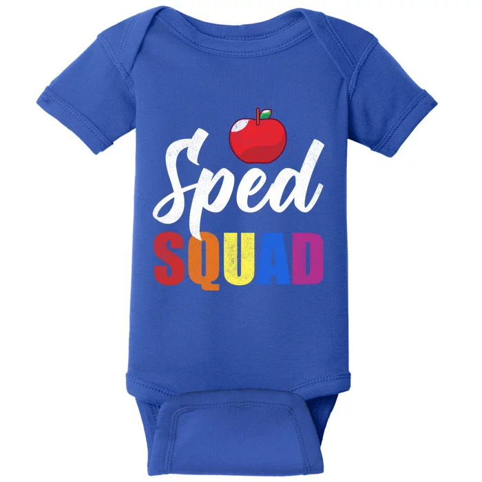 Sped Squad Sped Ed Teacher Special Education Teacher Gift Baby Bodysuit