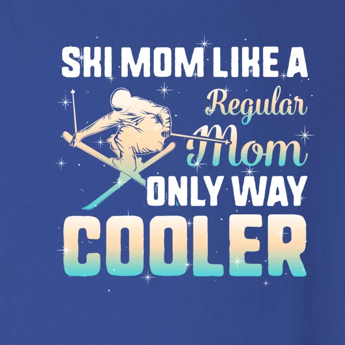 Ski Snowboard Skiing Mom Snowboarder Mountain Skier Mother Gift Toddler Long Sleeve Shirt