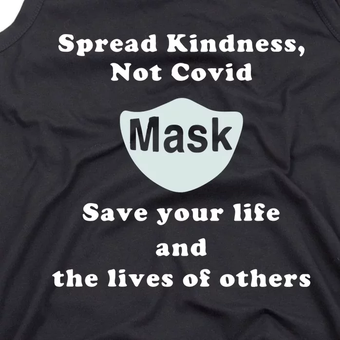 Scott Squires Spread Kindness Not Covid Mask Save Your Life Tank Top