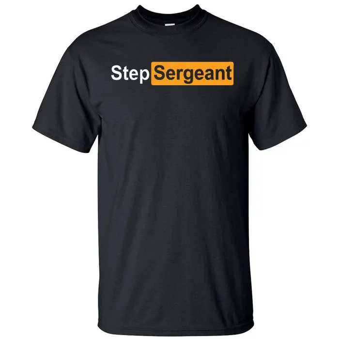 Step Sergeant Tall T-Shirt