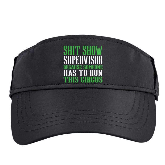 Shitshow Supervisor Shit Show Supervisor Adult Drive Performance Visor