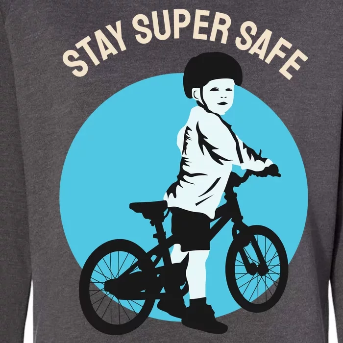 Stay Super Safe Womens California Wash Sweatshirt