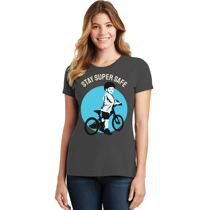 Stay Super Safe Women's T-Shirt