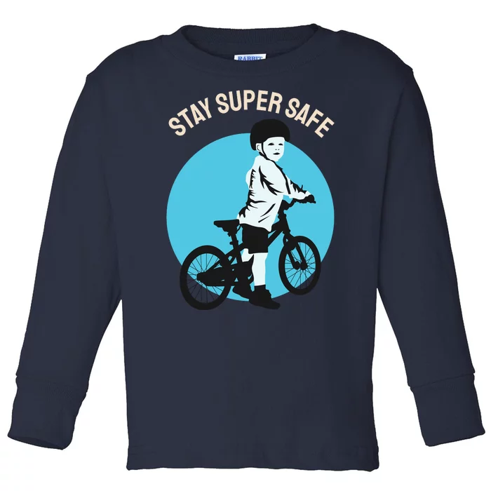 Stay Super Safe Toddler Long Sleeve Shirt