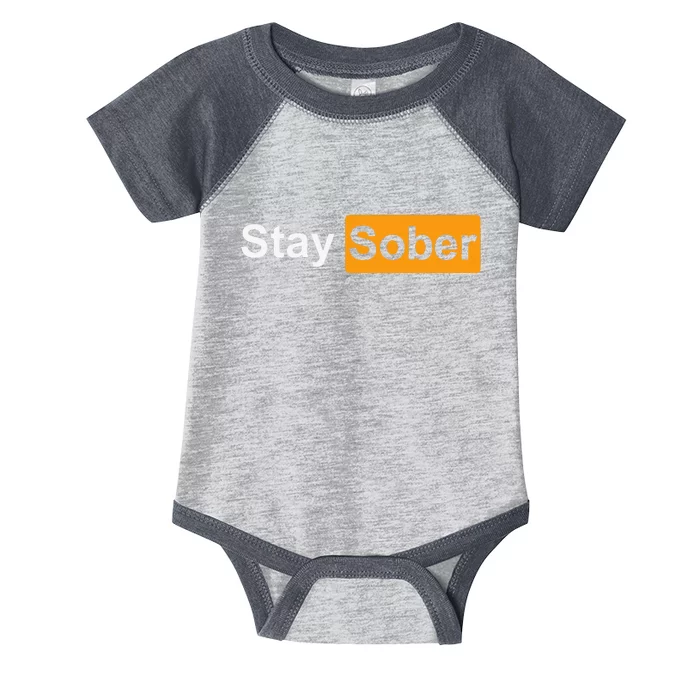 Stay Sober Infant Baby Jersey Bodysuit