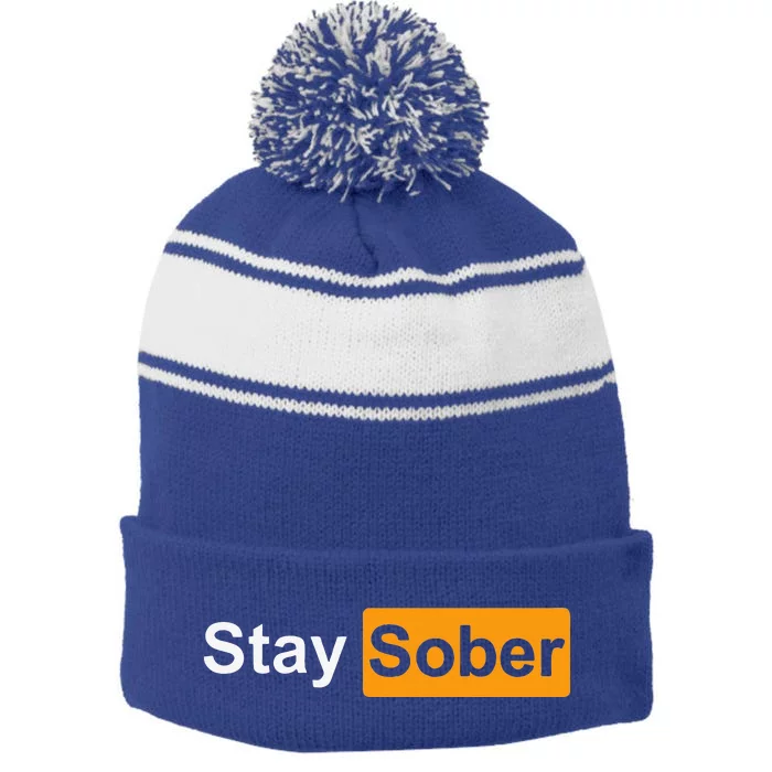 Stay Sober Stripe Pom Pom Beanie