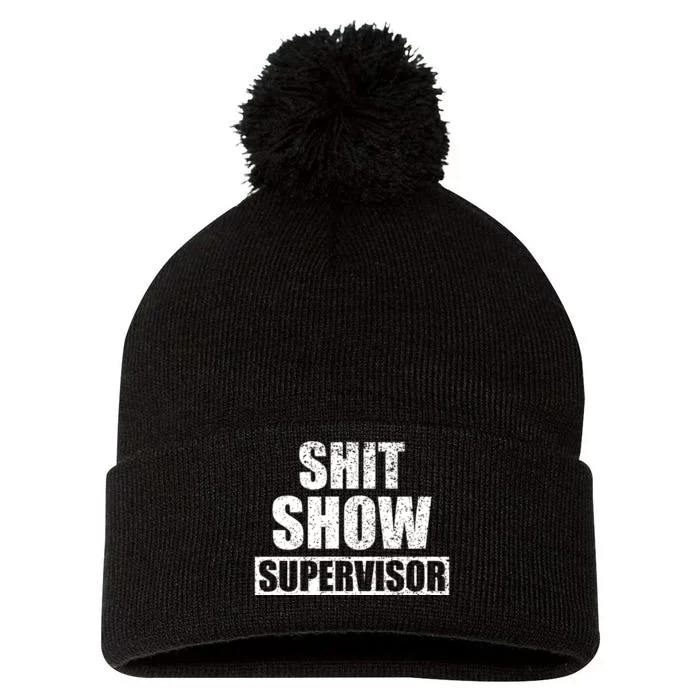 Shit Show Supervisor Funny Meme Pom Pom 12in Knit Beanie