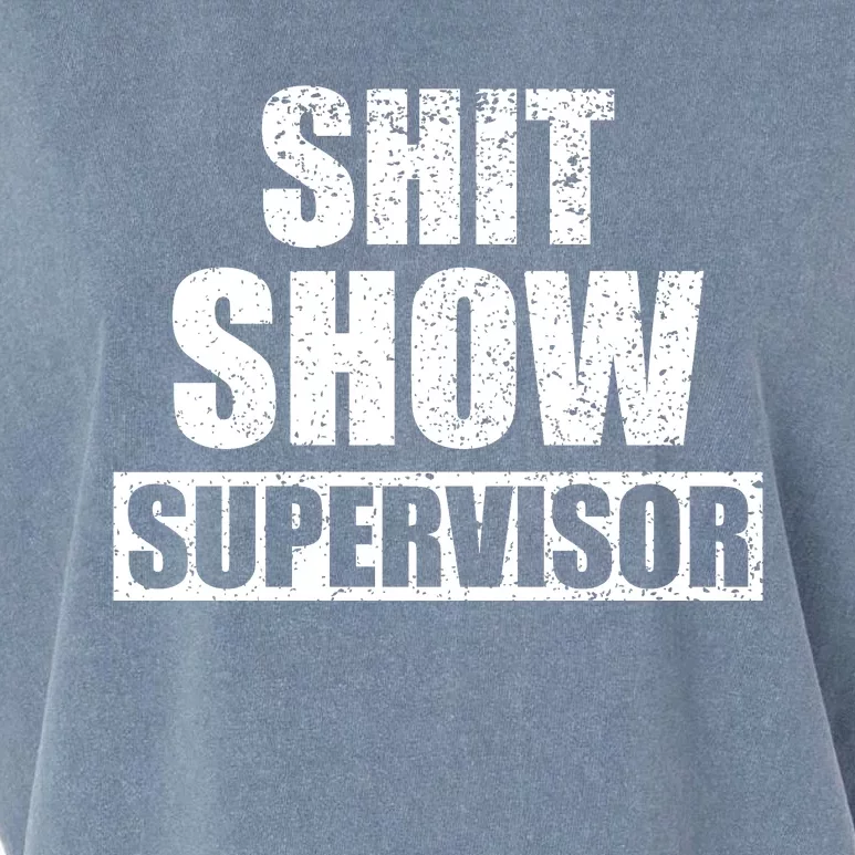 Shit Show Supervisor Funny Meme Garment-Dyed Women's Muscle Tee