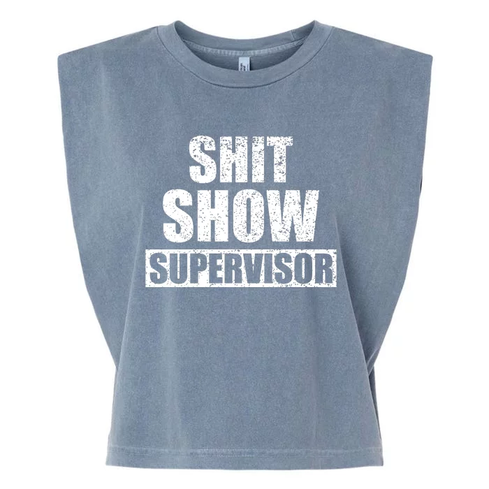 Shit Show Supervisor Funny Meme Garment-Dyed Women's Muscle Tee