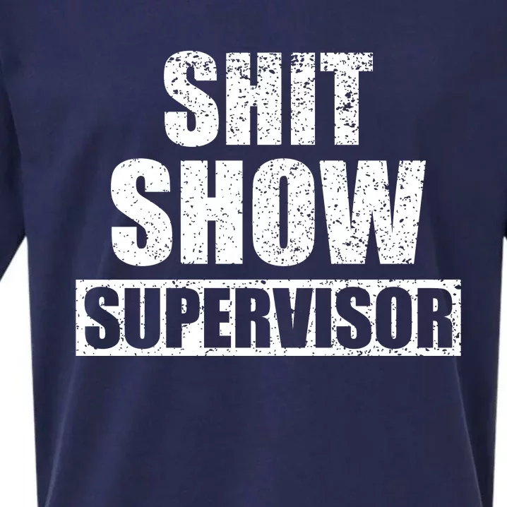 Shit Show Supervisor Funny Meme Sueded Cloud Jersey T-Shirt