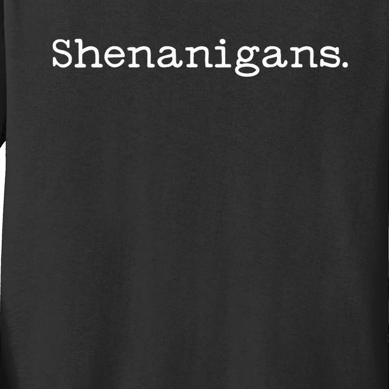 Shenanigans Subtle Shenanigans Kids Long Sleeve Shirt