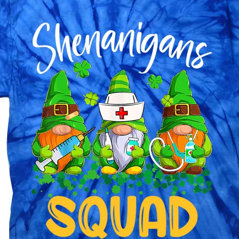 Shenanigans Squad St Patricks Day Gnomes Nurse Stethoscope Meaningful Gift Tie-Dye T-Shirt