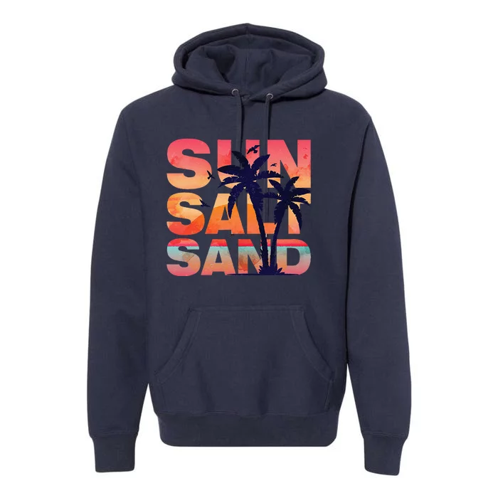 Sun Salt Sand Funny Beach Lover Summer Vacation Palm Tree Premium Hoodie