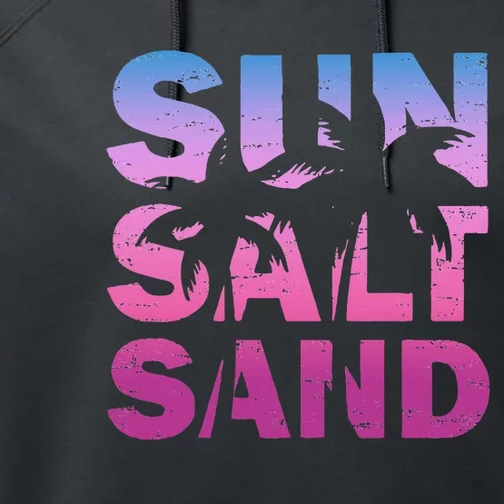 Sun Salt Sand Funny Palm Sun Retro Beach Summer Performance Fleece Hoodie