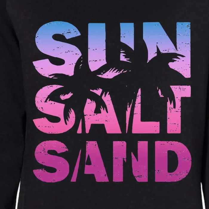 Sun Salt Sand Funny Palm Sun Retro Beach Summer Womens California Wash Sweatshirt