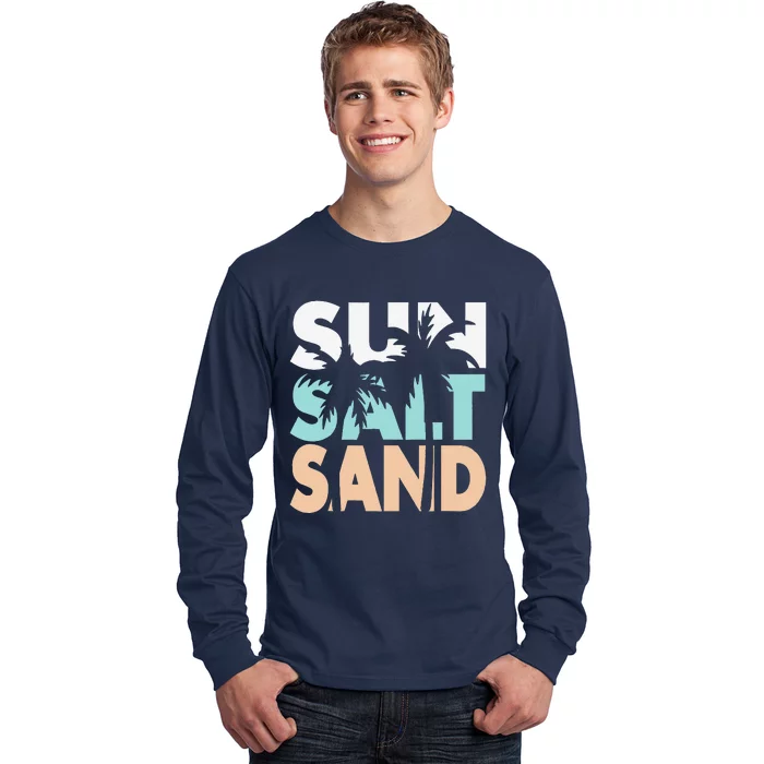 Sun Salt Sand Funny Summer Beach Vacation Palm Tree Beach Long Sleeve Shirt