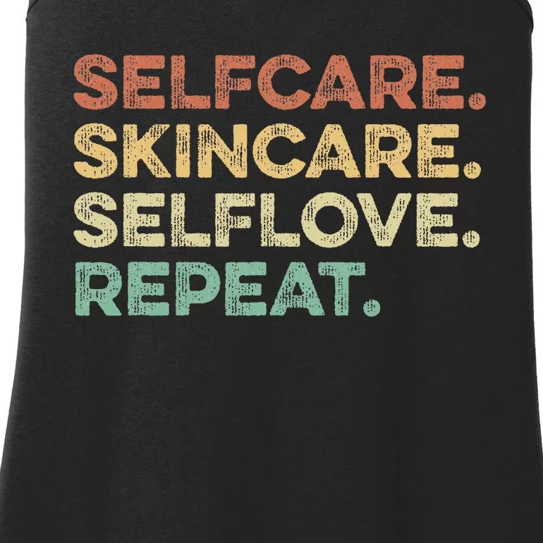 Selfcare Skincare Selflove Repeat Esthetician Ladies Essential Tank