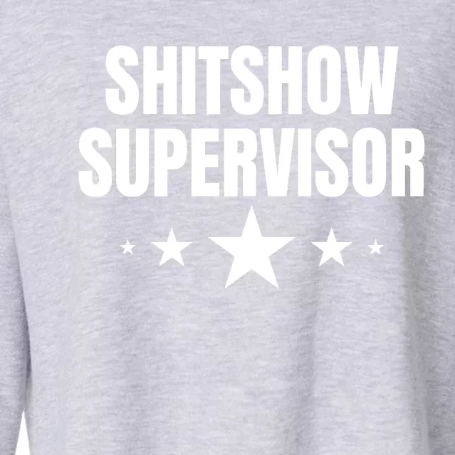 ShitShow Supervisor Cropped Pullover Crew