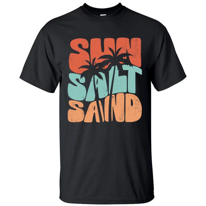 Sun Salt Sand Funny Beach Lover Summer Vacation Palm Tree Tall T-Shirt