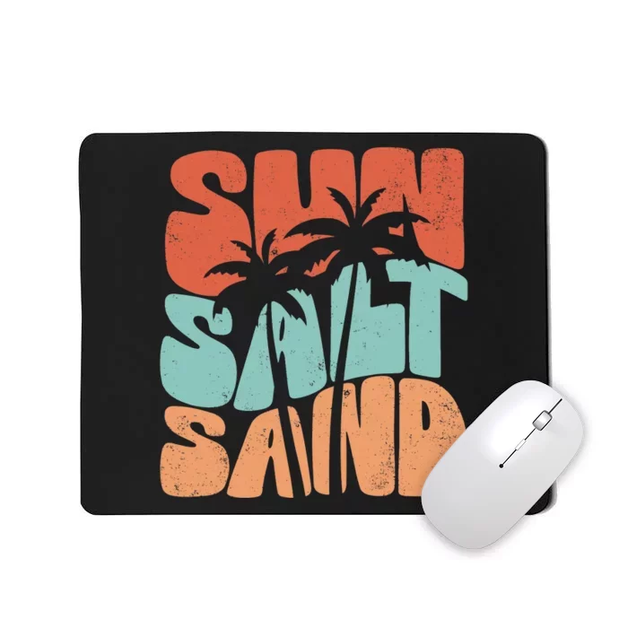 Sun Salt Sand Funny Beach Lover Summer Vacation Palm Tree Mousepad