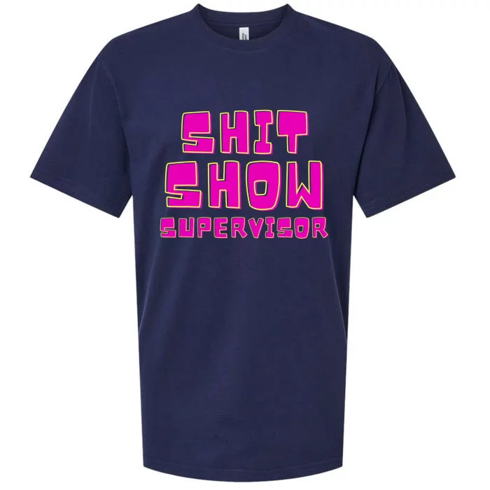 Shit Show Supervisor Funny Mom Boss Manager Sueded Cloud Jersey T-Shirt