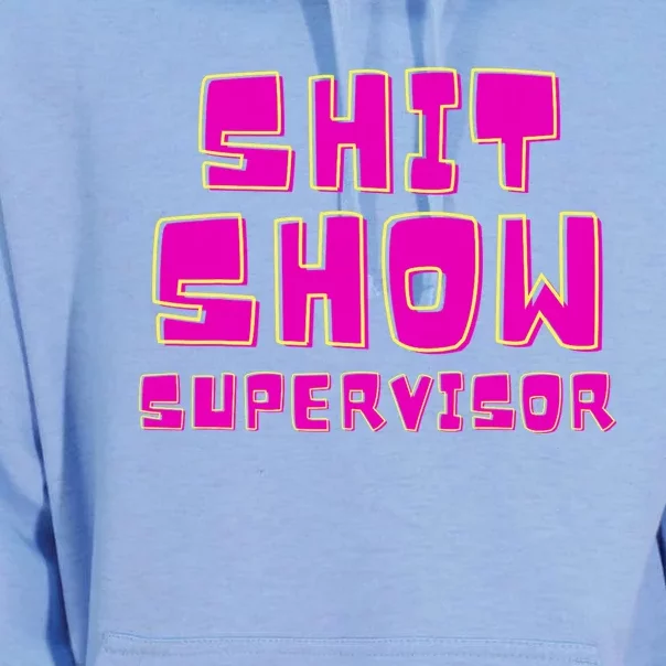 Shit Show Supervisor Funny Mom Boss Manager Unisex Surf Hoodie