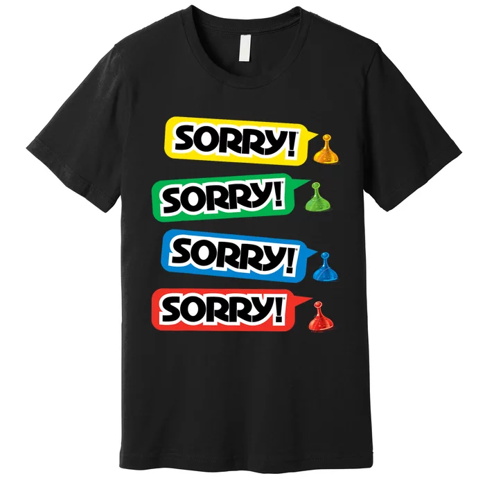 Sorry Sorry! Sorry! Sorry! Premium T-Shirt