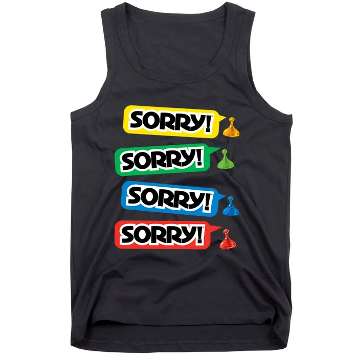 Sorry Sorry! Sorry! Sorry! Tank Top