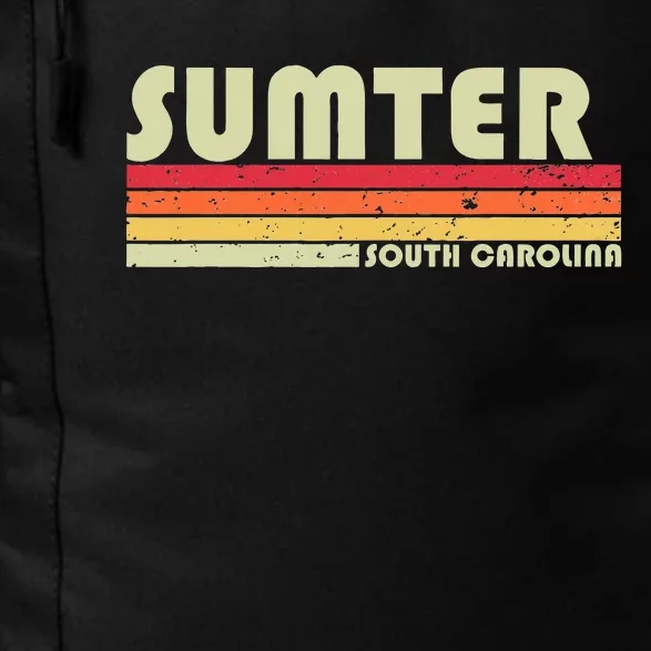 Sumter Sc South Carolina Funny City Home Roots Daily Commute Backpack