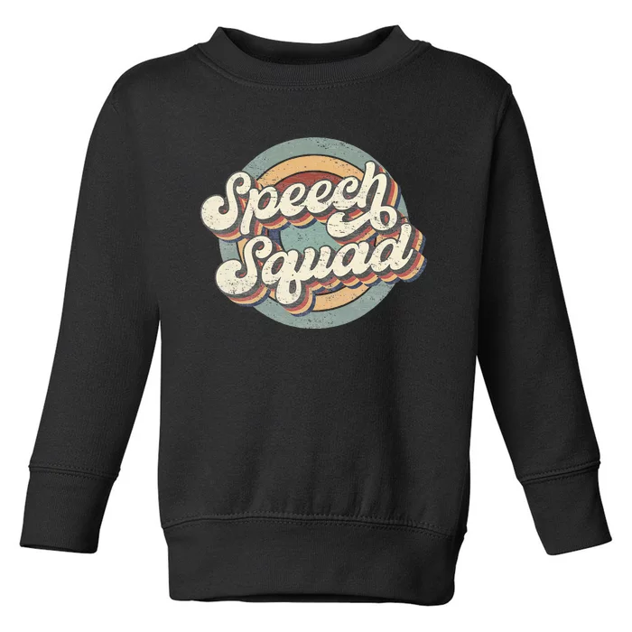 Speech Squad Speech Therapy Crew Hello Back To School Team Toddler Sweatshirt