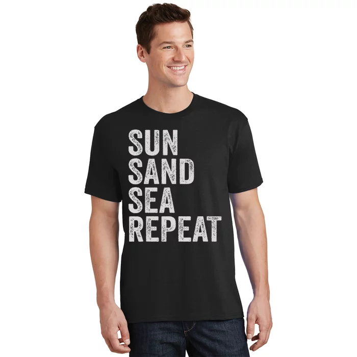 Sun Sand Sea Repeat Beach Surf Life Style Summer Vacation T-Shirt