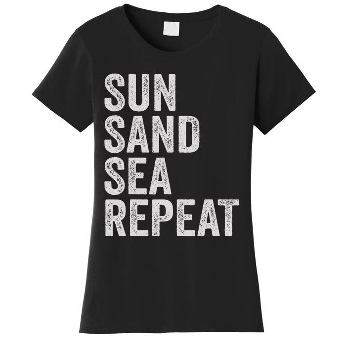 Sun Sand Sea Repeat Beach Surf Life Style Summer Vacation Women's T-Shirt