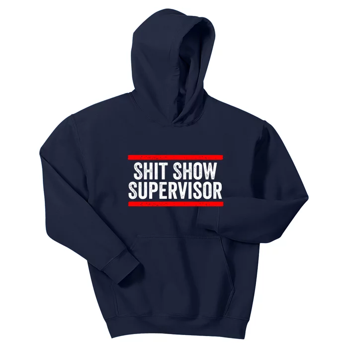 Shit Show Supervisor Sarcastic Distressed Kids Hoodie