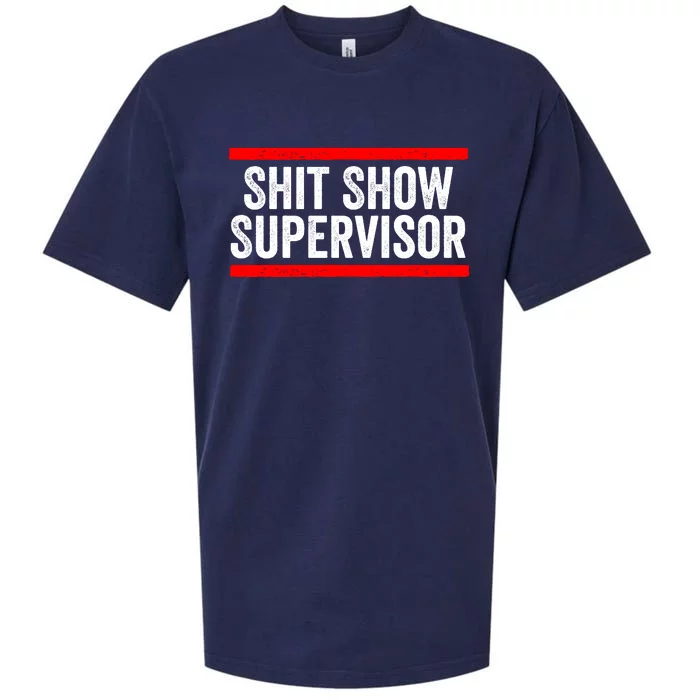 Shit Show Supervisor Sarcastic Distressed Sueded Cloud Jersey T-Shirt