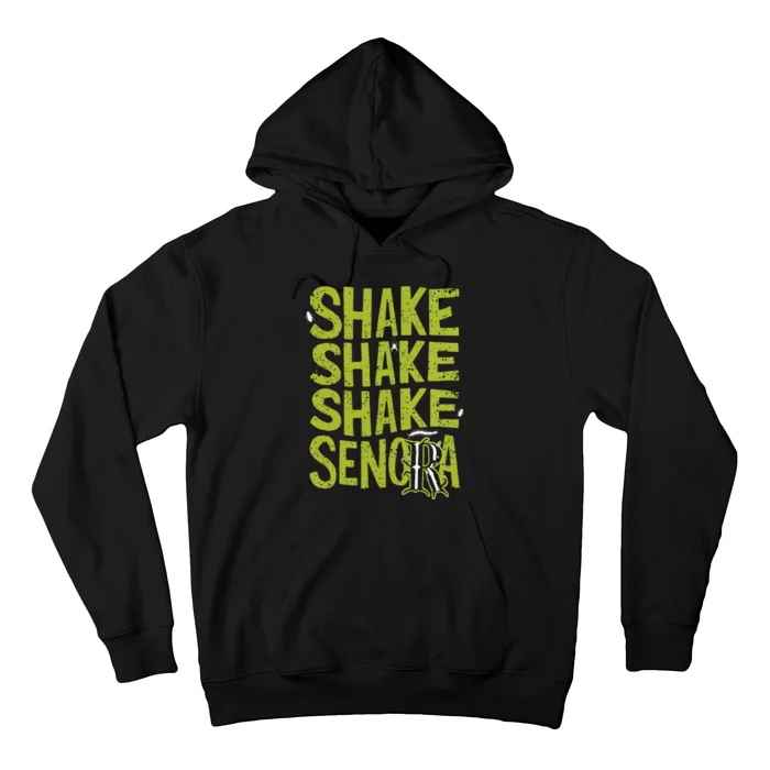 Shake Shake Shake SeñOra Hoodie