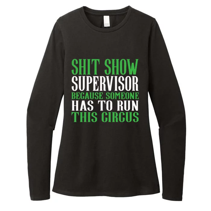 Shitshow Supervisor Shit Show Supervisor Womens CVC Long Sleeve Shirt