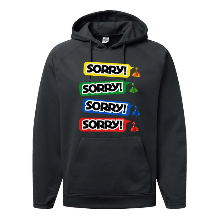 Sorry Sorry! Sorry! Sorry! Performance Fleece Hoodie