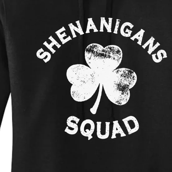 Shenanigans Squad St Patricks Day Funny saint irish shamrocks Women's Pullover Hoodie