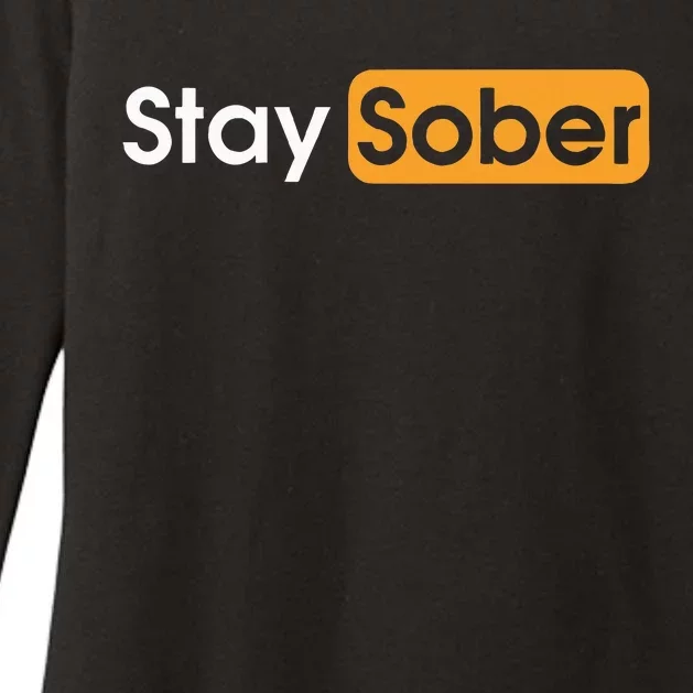 Stay Sober Womens CVC Long Sleeve Shirt