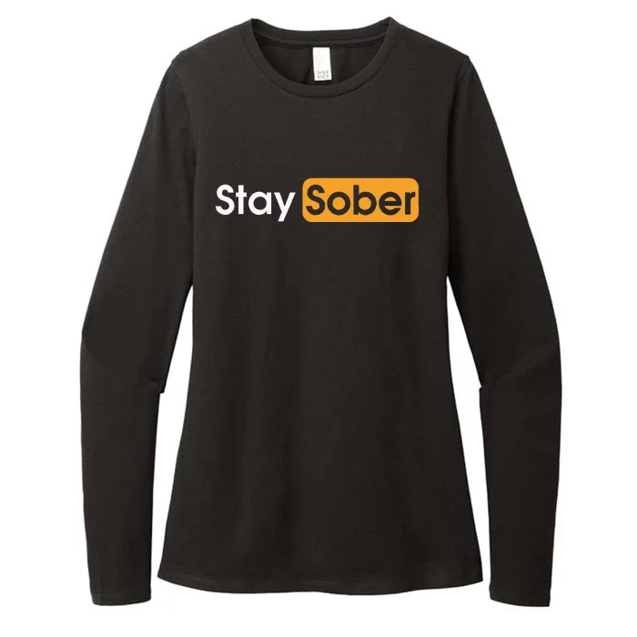 Stay Sober Womens CVC Long Sleeve Shirt