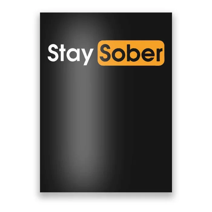 Stay Sober Poster