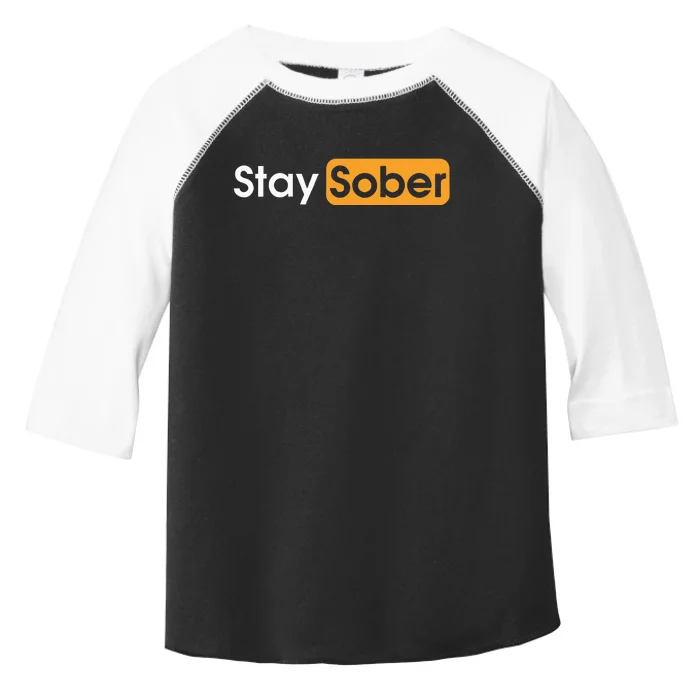 Stay Sober Toddler Fine Jersey T-Shirt