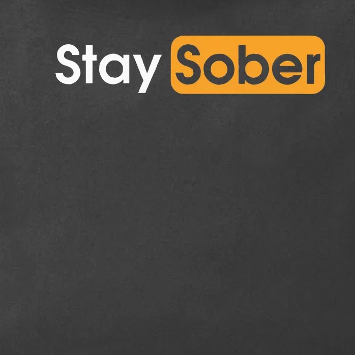 Stay Sober Zip Tote Bag