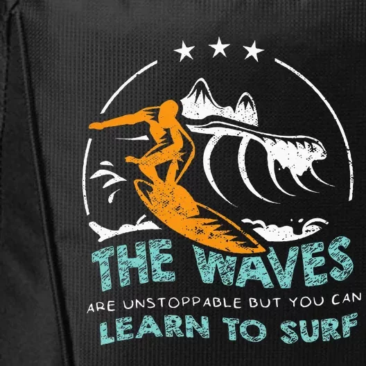 Surfboard Surf Surfer Surfboarder Funny Surfing Quote City Backpack