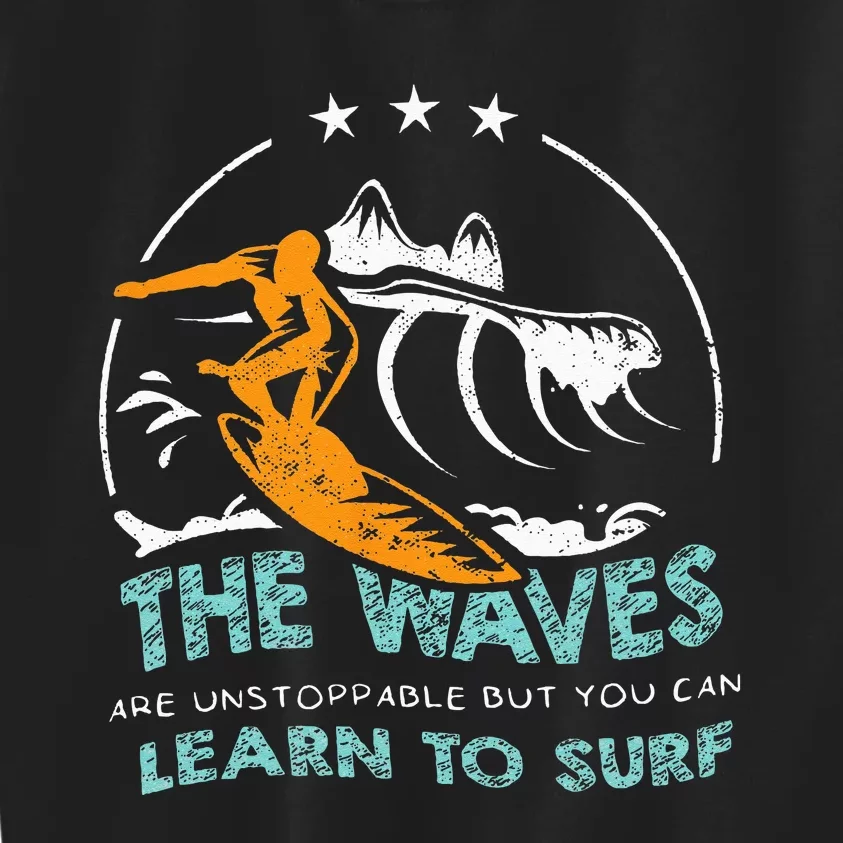 Surfboard Surf Surfer Surfboarder Funny Surfing Quote Kids Sweatshirt